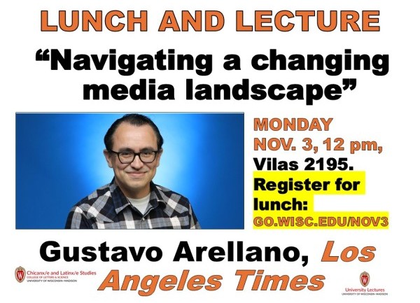 Flyer for Gustavo Arellano's Lunch Lecture